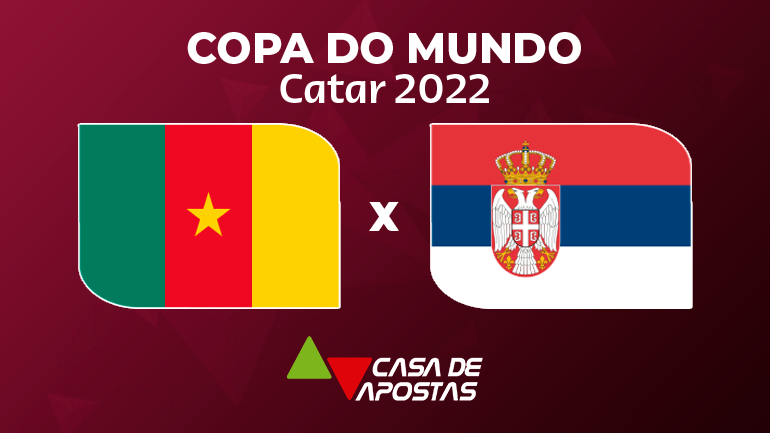 Camarões x Sérvia duelam pela 2ª rodada do grupo G; conheça as cotações e estatísticas