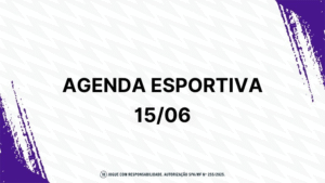 Fique por dentro da agenda esportiva – Domingo (15)