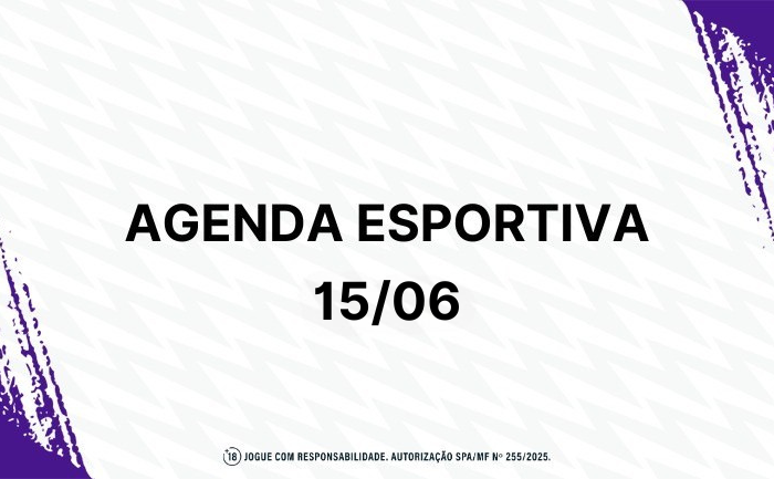 Fique por dentro da agenda esportiva – Domingo (15)