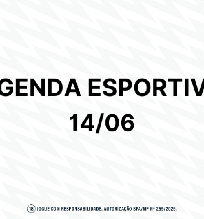 Fique por dentro da agenda esportiva – Sábado (14)